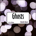 Ghosts (version 2) by IBSEN, Henrik