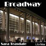 Broadway by TEASDALE, Sara