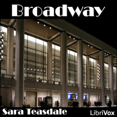 Broadway by TEASDALE, Sara