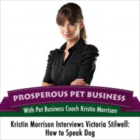 Episode #5: Interview with Victoria Stilwell: How to Speak Dog