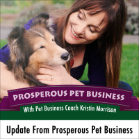 Episode #15: Update From Prosperous Pet Business