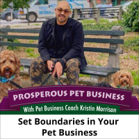 Episode 155. Set Boundaries in Your Pet Business
