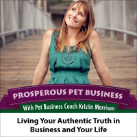 Episode 60. Living Your Authentic Truth in Business and Your Life