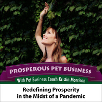 Episode 82. Redefining Prosperity in the Midst of a Pandemic