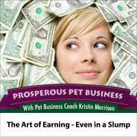 Episode 75. Interview with Tara Gentile: The Art of Earning – Even in a Slump