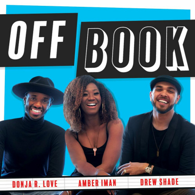 Off Book: The Black Theatre Podcast