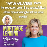 Marketing Yourself on Social Media as a Loan Officer with Kayla Kallander