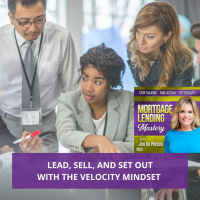 Lead, sell, and set out with the velocity mindset with Ron Karr