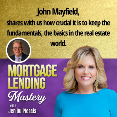 Mortgage Lending Mastery