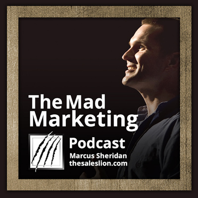 Mad Marketing By Marcus Sheridan, The Sales Lion