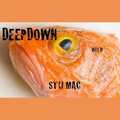 Deepdown with Stu Mac
