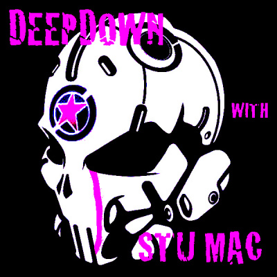 Deepdown with Stu Mac