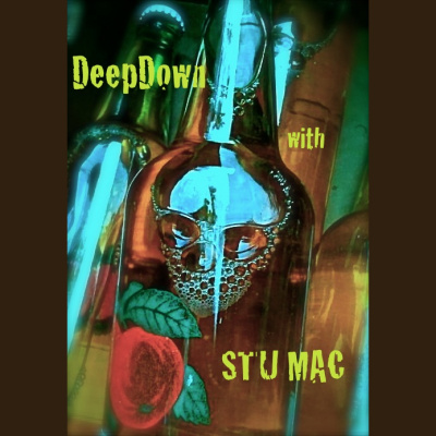 Deepdown with Stu Mac