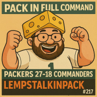 Pack In Full Command | Packers 27-18 Over Commanders | LempsTalkinPack #217