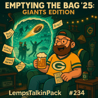 Emptying The Bag ’25: Giants Edition | LempsTalkinPack #234