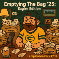 Emptying The Bag ’25: Eagles Edition | LempsTalkinPack #232