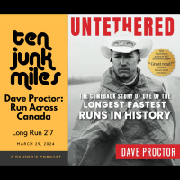 Long Run 217 - Dave Proctor - Untethered - The Story of His Run Across Canada