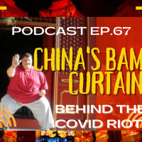 Chinas Bamboo Curtain Ep. 67 