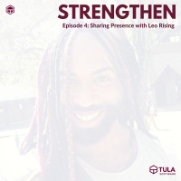 Episode 4: Sharing Presence