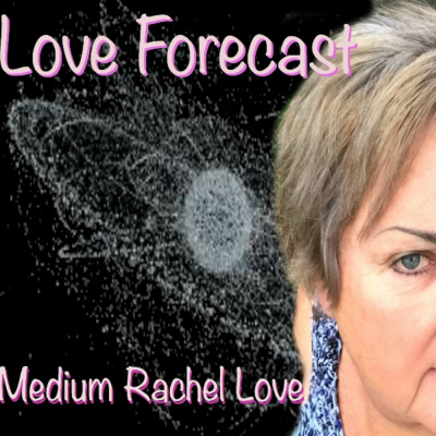 Love Predictions By Medium Rachel Love