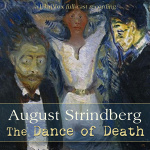 Dance of Death, The by STRINDBERG, August