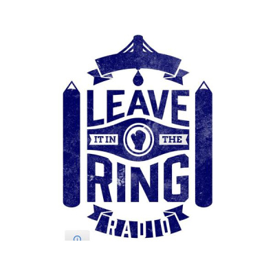 Leave It In The Ring Radio