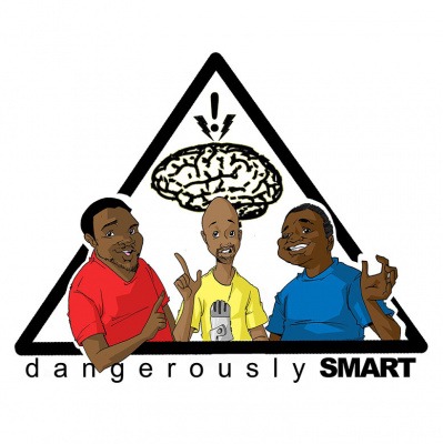 Dangerously Smart