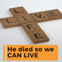 He died so we can live