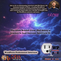 The Glow Behind Glow: Phil Storey’s Journey to SaaS Success: Interview 68