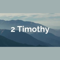 2 Timothy 2:1-13
