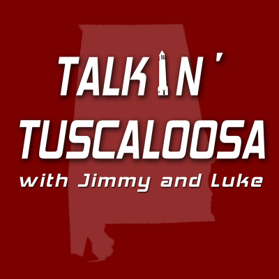 Talkin Tuscaloosa With Jimmy And Luke