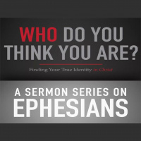Ephesians Part 2 - Audio