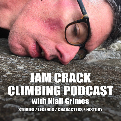 Jam Crack - The Niall Grimes Climbing Podcast