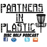 Partners in Plastic Disc Golf Podcast