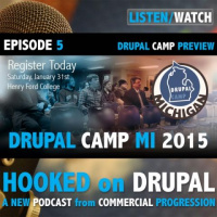 DrupalCamp Michigan 2015 Preview (E5)