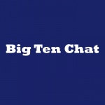 Big Ten Chat Podcast
