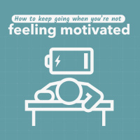 EP320 4 ways to keep going when you’re not feeling motivated