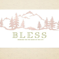 Bless - Working for the Good of Our City