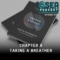 Sacred Strides Chapter 8 - Taking a Breather