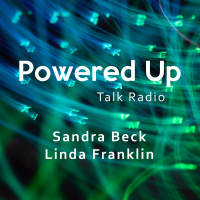Episode#347: Quantum Consciousness: Journeying Through Other Realms with Sandra Beck on PoweredUp Talk Radio