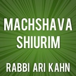 Rabbi Ari Kahn - Machshava Shiurim