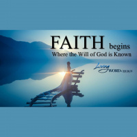 Faith Begins Where the Will of God is Known - Audio
