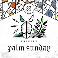 S2 Ep11: Palm Sunday