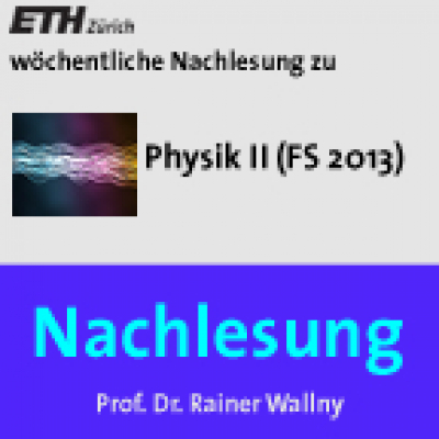 Nachlesung Physik Ii (fs13) - M4a