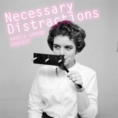 Necessary Distractions Podcast