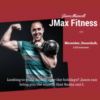 JMax Fitness on Movember, Decembulk,,  2015 Achievements