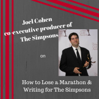 Joel Cohen on How to Lose a Marathon  Writing for The Simpsons