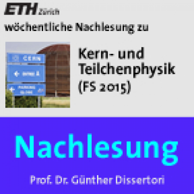 Nachlesung Kern- Und Teilchenphysik (fs15) - M4a