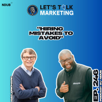 Ep 247 - Hiring Mistakes to Avoid with Mac Prichard