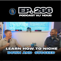 EP 266 - Niche Expertise: Finding Your Unique Selling Proposition
